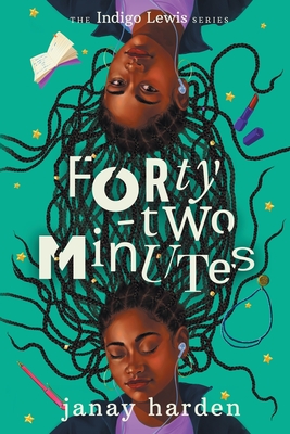 Forty-two Minutes: The Indigo Lewis Series - Harden, Janay