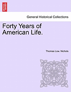 Forty Years of American Life