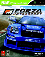 Forza Motorsport: Prima Official Game Guide
