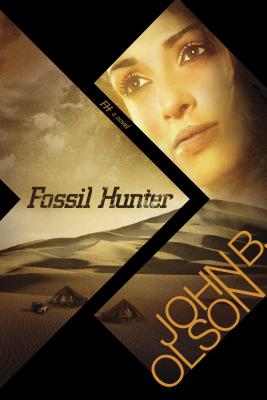 Fossil Hunter - Olson, John B, PH.D.