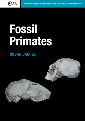 Fossil Primates - Cachel, Susan