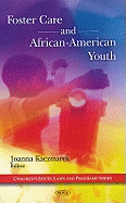 Foster Care & African-American Youth