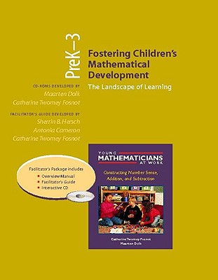 Fostering Children's Mathematical Development, Grades Prek-3 (Resource Package): The Landscape of Learning - Hersch