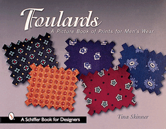 Foulards: A Picture Book of Prints for Men's Wear