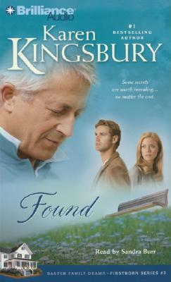 Found - Kingsbury, Karen, and Burr, Sandra (Read by)