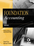 Foundation Accounting: Tutorial - Fardon, Michael, and Cox, David