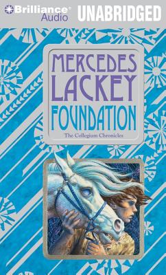 Foundation - Lackey, Mercedes, and Podehl, Nick (Read by)