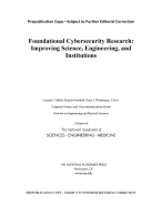 Foundational Cybersecurity Research: Improving Science, Engineering, and Institutions