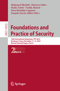 Foundations and Practice of Security: 16th International Symposium, FPS 2023, Bordeaux, France, December 11-13, 2023, Revised Selected Papers, Part II