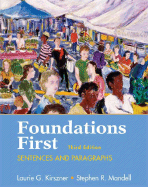 Foundations First: Sentences and Paragraphs - Kirszner, Laurie G, Professor, and Mandell, Stephen R, Professor