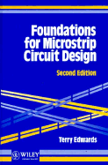 Foundations for Microstrip Circuit Design