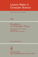 Foundations of Computation Theory: Proceedings of the 1983 International Fct-Conference Borgholm, Sweden, August 21-27, 1983