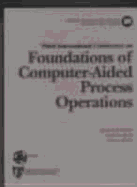 Foundations of Computer Aided Process Operations