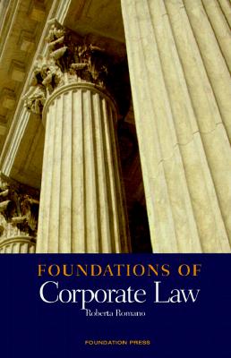 Foundations of Corporate Law - Romano, Roberta