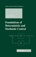 Foundations of Deterministic and Stochastic Control