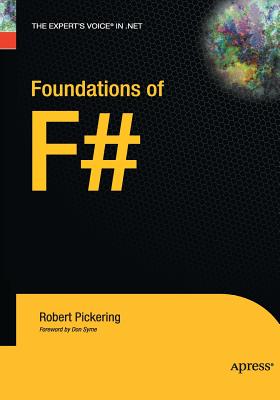 Foundations of F# - Pickering, Robert