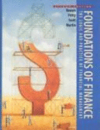 Foundations of Finance: The Logic and Practice of Financial Management