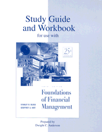 Foundations of Financial Management: Study Guide Workbook - Block, Stanley B., and Hirt, Geoffrey A.