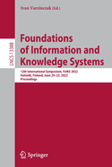 Foundations of Information and Knowledge Systems: 12th International Symposium, FoIKS 2022, Helsinki, Finland, June 20-23, 2022, Proceedings