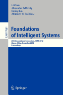 Foundations of Intelligent Systems: 20th International Symposium, Ismis 2012, Macau, China, December 4-7, 2012, Proceedings