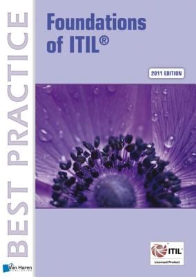 Foundations of Itil - Van Haren Publishing (Editor)