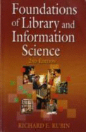 Foundations of Lib. & Info. 2nd Ed