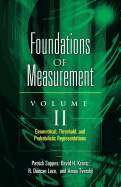 Foundations of Measurement Volume II: Geometrical, Threshold, and Probabilistic Representationsvolume 2