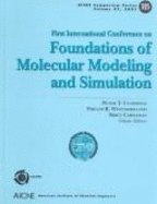 Foundations of Molecular Modeling and Simulation: Proceedings of the First International Conference on Molecular Modeling and Simulation, Keystone, Colorado, July 23-28, 2000 - Cummings, Peter T