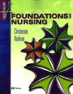 Foundations of Nursing - Christensen, Barbara Lauritsen, and Kockrow, Elaine Oden, RN, MS