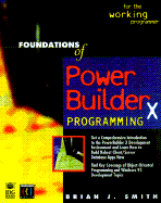 Foundations of PowerBuilder 5.0 Programming - Smith, Brian