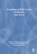 Foundations of Public Service: E Pluribus Unum