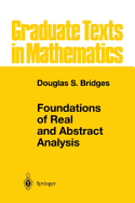 Foundations of Real and Abstract Analysis