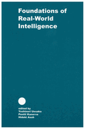 Foundations of Real World Intelligence: Volume 125