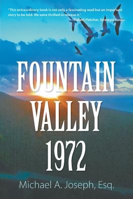 Fountain Valley 1972 - Joseph Esq, Michael A