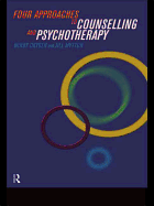 Four Approaches to Counselling and Psychotherapy