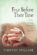 Four Before Their Time: A Story of Hope, Resilience and Miracles