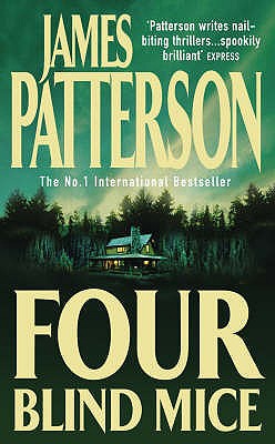 Four Blind Mice - Patterson, James