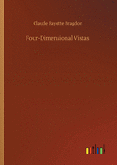 Four-Dimensional Vistas