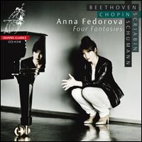 Four Fantasies - Anna Fedorova (piano)