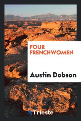 Four Frenchwomen - Dobson, Austin