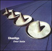 Four Hats - Chantigs