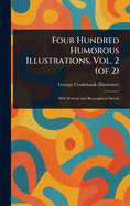 Four Hundred Humorous Illustrations, Vol. 2 (of 2)