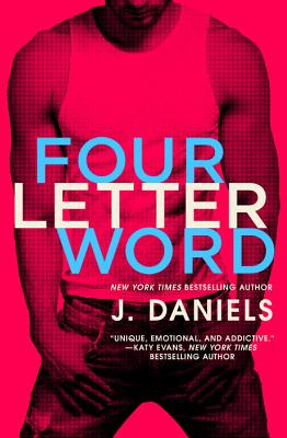 Four Letter Word - Daniels, J