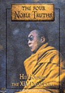 Four Noble Truths - Dalai Lama