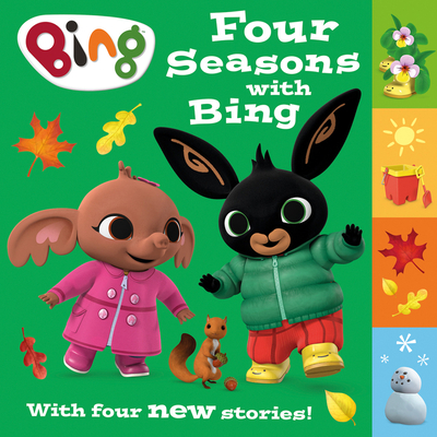 Four Seasons with Bing: A Collection of Four New Stories - HarperCollins Children's Books