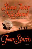 Four Spirits - Naslund, Sena Jeter