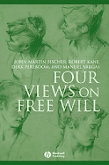 Four Views on Free Will