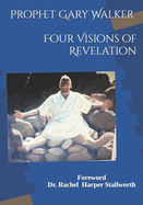 Four Visions of Revelation