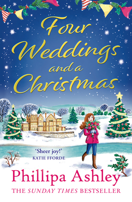 Four Weddings and a Christmas - Ashley, Phillipa