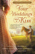 Four Weddings and a Kiss